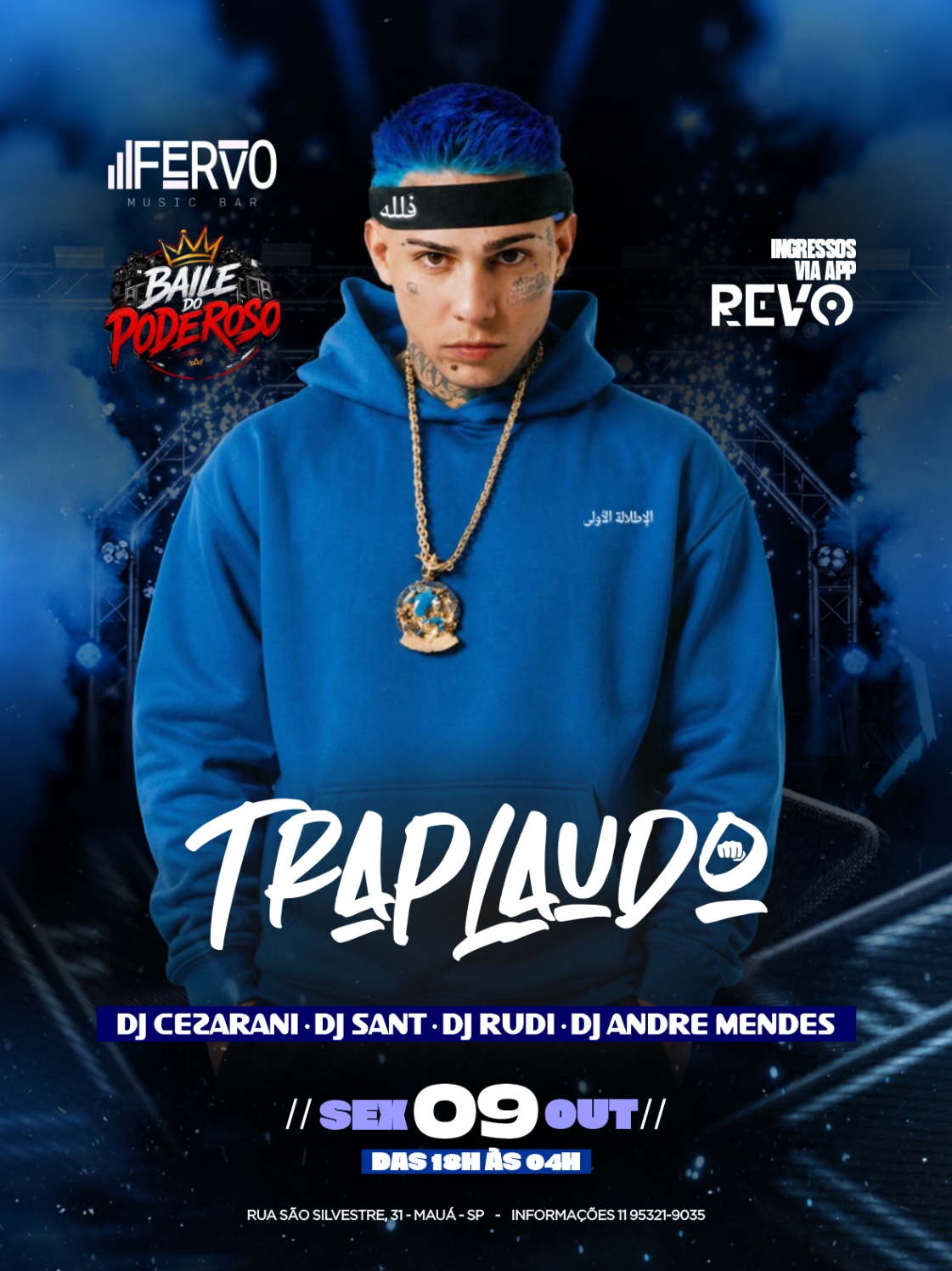 TRAPLAUDO - BAILE DO PODEROSO - FERVO MUSIC BAR