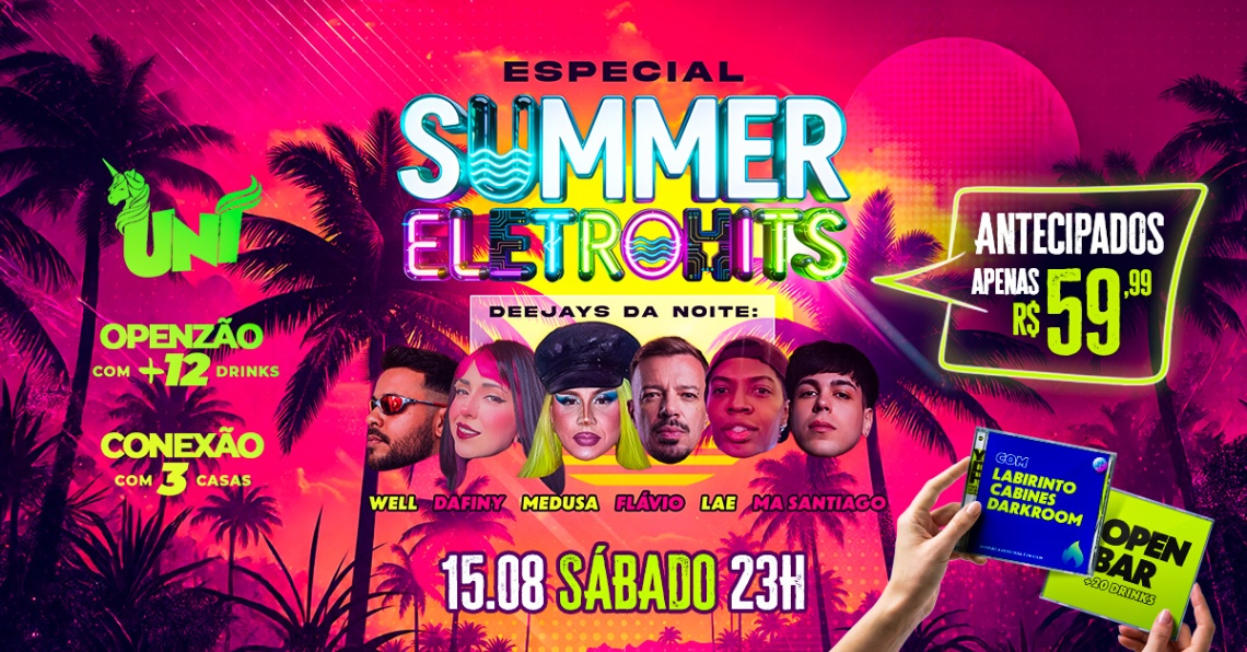 Summer Eletrohits - Open Bar R$60
