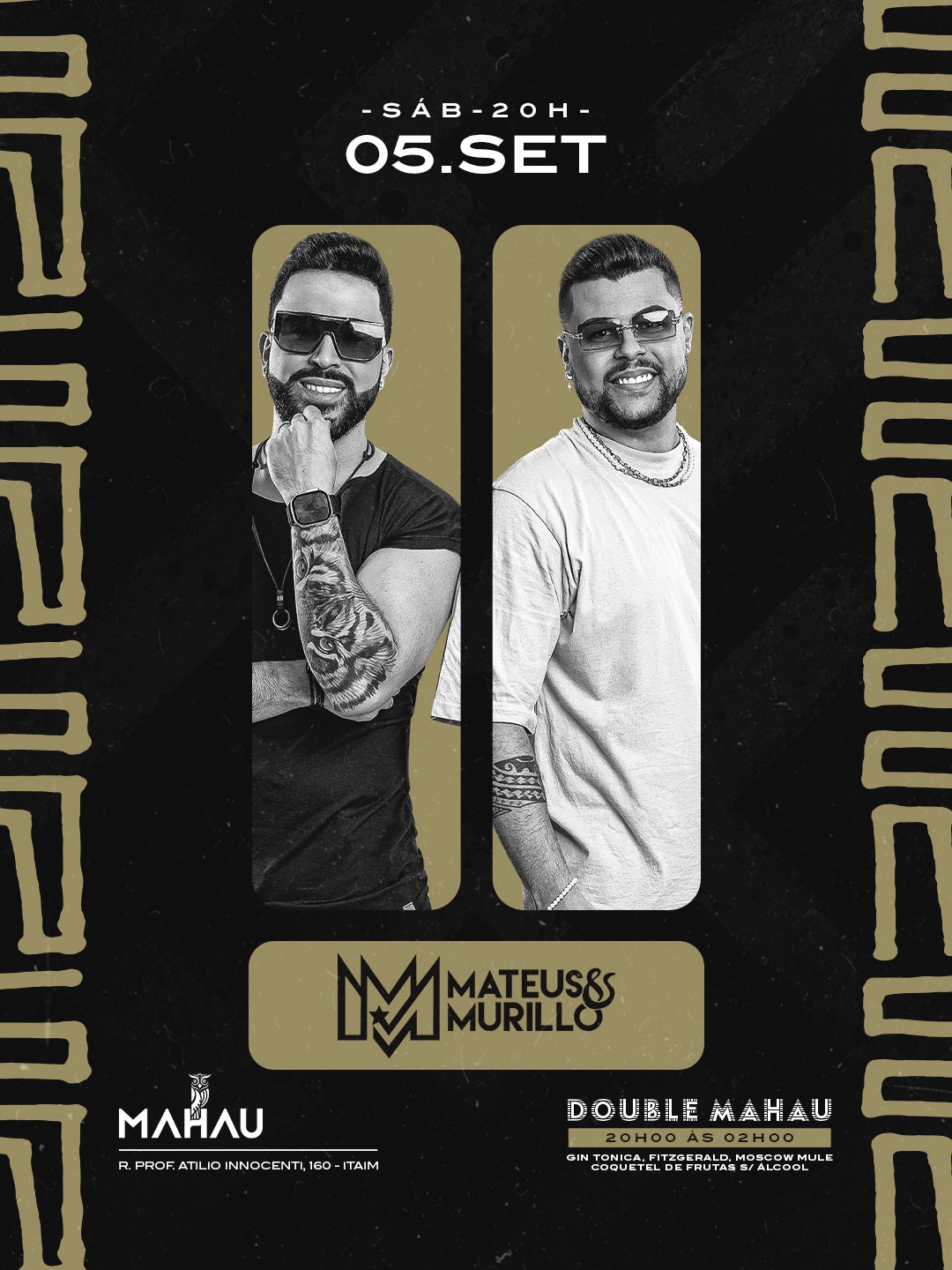 Mahau Vibes • Mateus e Murillo