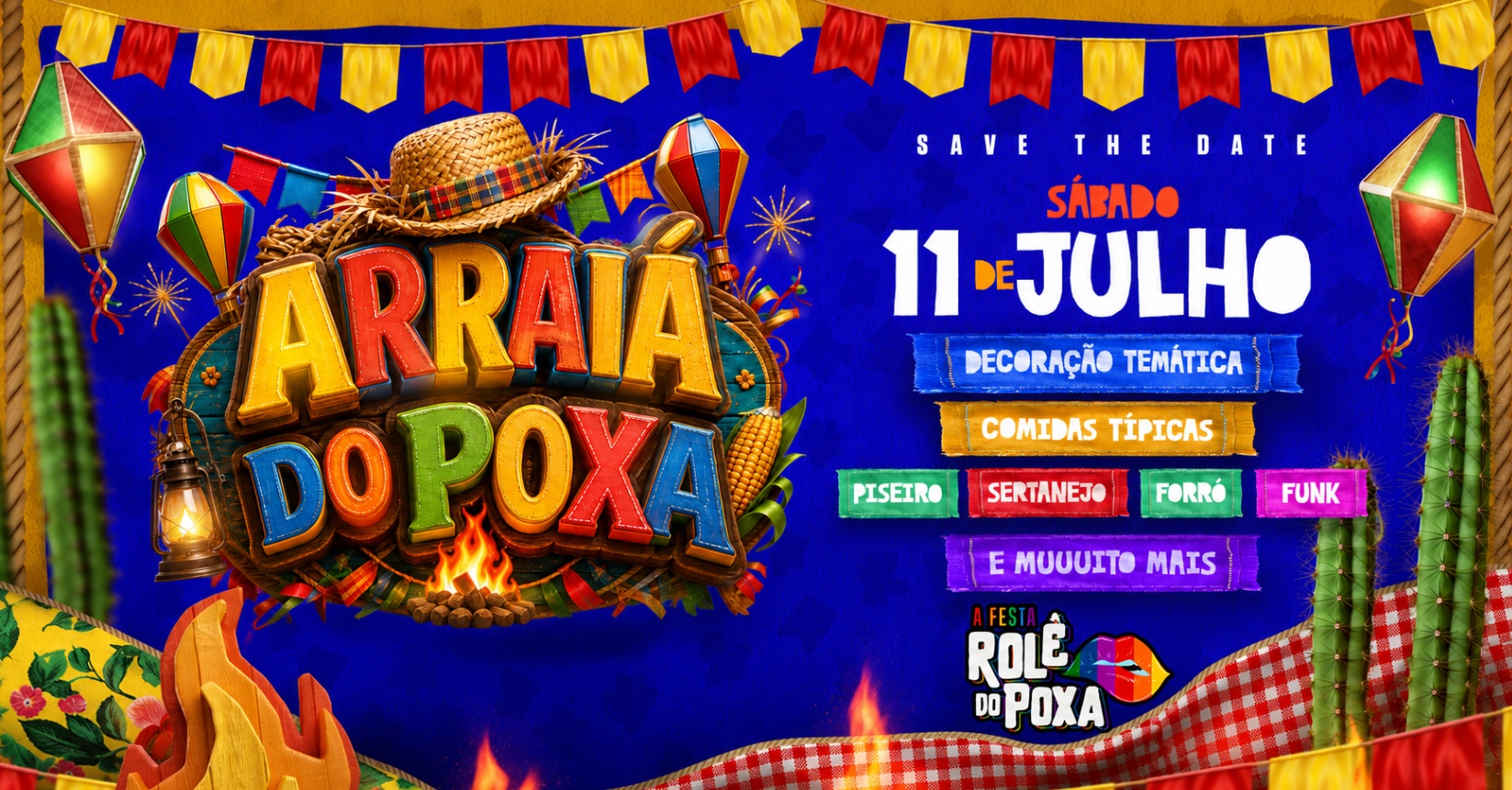 ARRAIÁ DO ROLÊ DO POXA