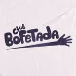 Bofetada Club