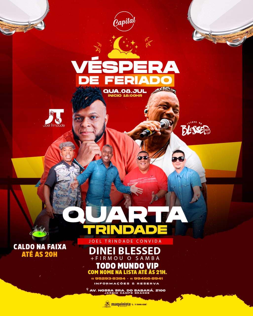 Quarta Trindade - Véspera de Feriado dia 08 | O Capital